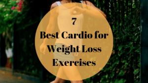 Cardio for weight loss is a big win, and these 7 exercises can make it better.