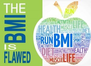 The BMI is flawed