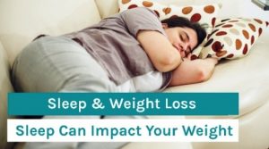 sleep impact on weight loss